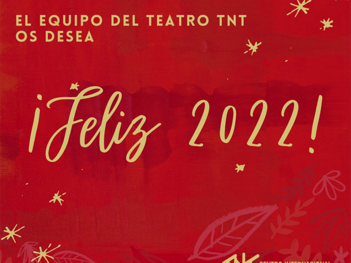 Despedimos 2021… ¡Vamos a por el 2022!