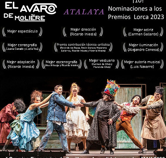 El Avaro de Molière por Atalaya es finalista en diez categorías a los premios Lorca, el mayor número en esta edición